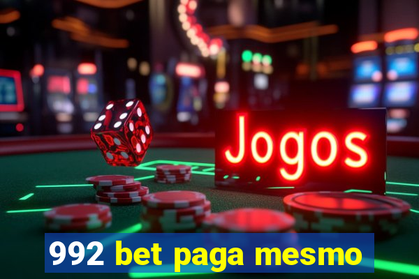 992 bet paga mesmo